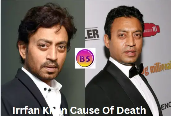 Irrfan Khan Cause Of Death